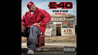E-40 - Me &amp; My Bitch [Explicit]