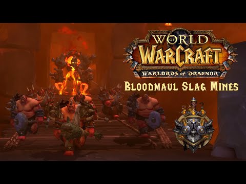 World of Warcraft | Warrior Solo Bloodmaul Slag Mines HC