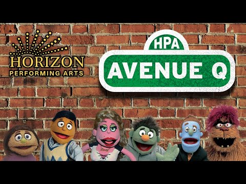 Avenue Q- Horizon Performing Arts
