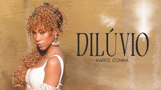 Karol Conká - Dilúvio