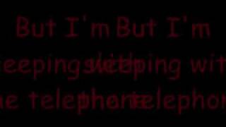 Sleeping with the telephone (Lyrics)