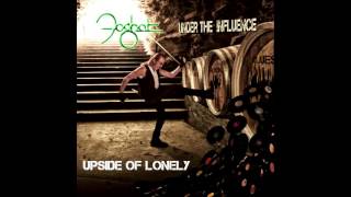 Foghat - 'Upside of Lonely' from 'Under the Influence"