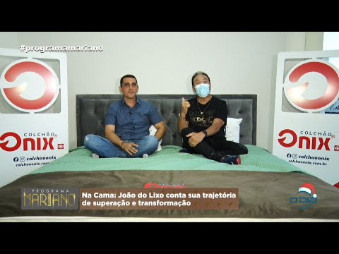 João do Lixo conta sua trajetória de superação na cama com Mariano 04 12 2021