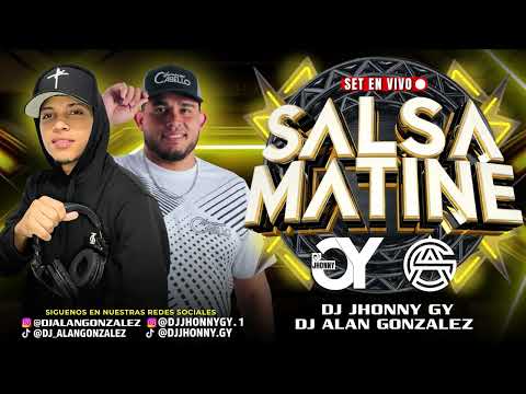 Salsa Matine DjJhonnyGy De Los Hermanos Cabellos FT Dj Alan Gonzalez