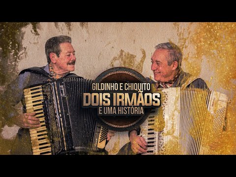 DVD - Gildinho e Chiquito Dois Irmãos e Uma História