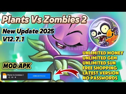 Plants vs Zombies 2 Mod Apk 12.7.1 Unlimited Money & Sun Unlocked All TERBARU 2025