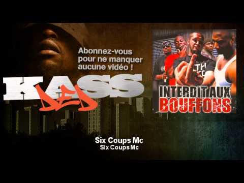 Six Coups Mc - Six Coups Mc - Kassded