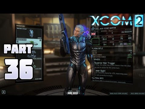 XCOM 2 Gameplay Walkthrough Part 36 [1080p PC] - No Commentary