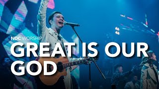 NDC Worship - Datanglah dan Bertahta/Great Is Our God (Live Performance)