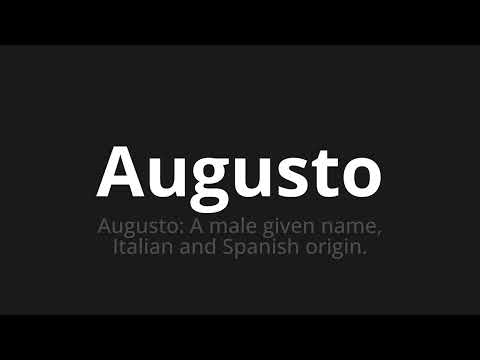 How to pronounce Augusto