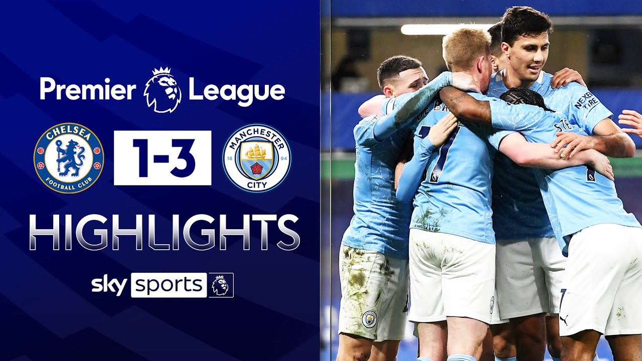 Chelsea 1-3 Man City | Premier League