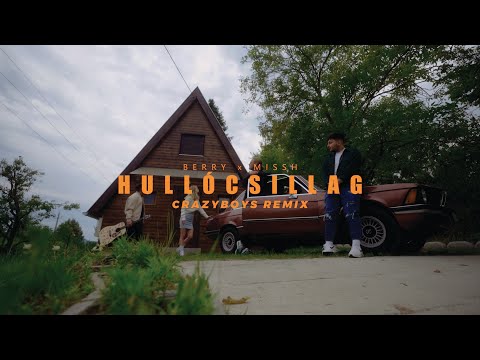 BERRY ft. MISSH - Hullócsillag (CRAZYBOYS Remix)