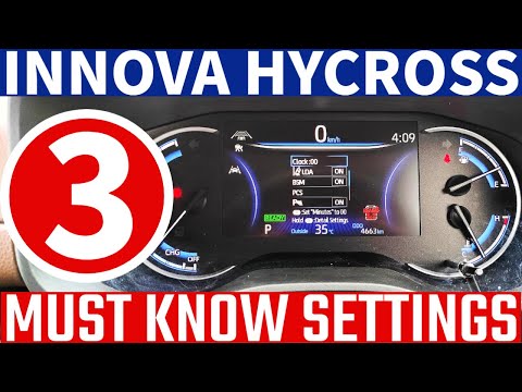 3 Hidden Settings of Innova Hycross : Settings of Toyota Innova Hycross before your first drive.