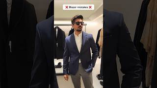 STOP Doing These Blazer Mistakes ❌️ #blazer #fashionmistakes #howtowear #shortsvideo #mensfashion