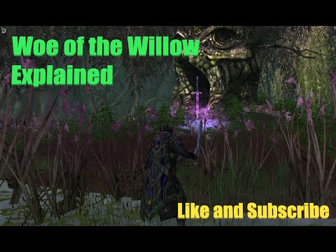 Woe of the Willow - Explained