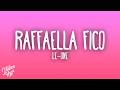 Le one - RAFFAELLA FICO