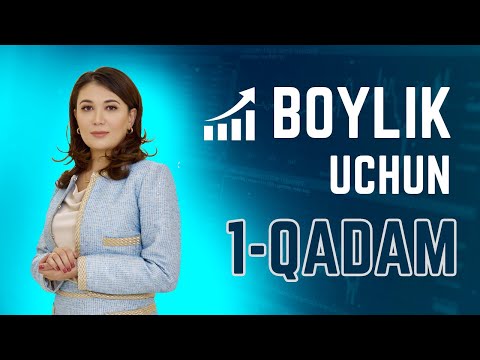 Boylik uchun birinchi qadam