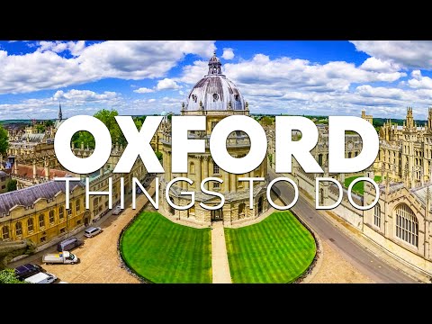 Best Things to Do in Oxford, England [Oxford Travel Guide 2023]