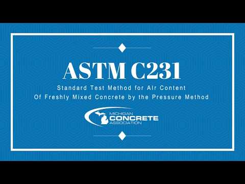 ASTM C231 Standard Test Method For Air Content of Freshly Mixed Concrete by the Pressure Method