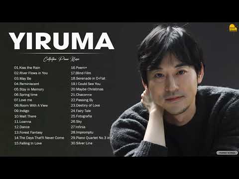 The Best Of Y I R U M A - Y I R U M A Greatest Hits Full Album 2021 - Best Piano Music