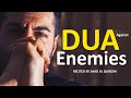 This Dua Will Destroy Enemies Evil Plans And Protect You Against Them Insha Allah