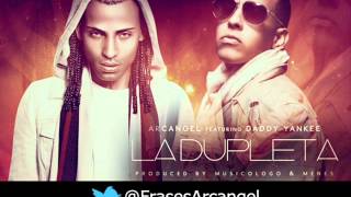 La Dupleta - Daddy Yankee Ft Arcangel
