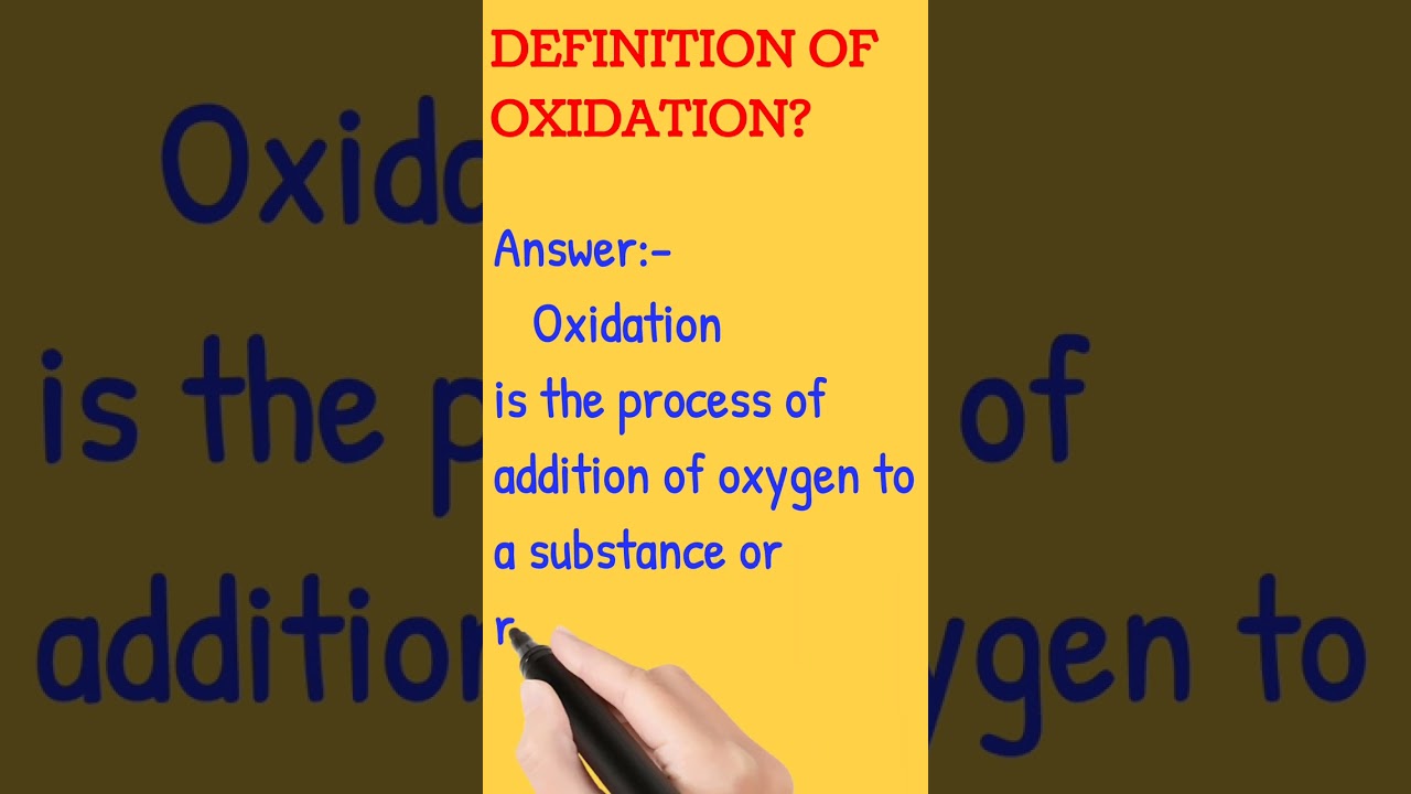Definition of Oxidation? /#shorts