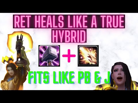 SHADOWLANDS RET PALADIN IS THE TRUE HYBRID - PLAY LIKE A REAL PALADIN - BLIZZ DONT NERF US!!