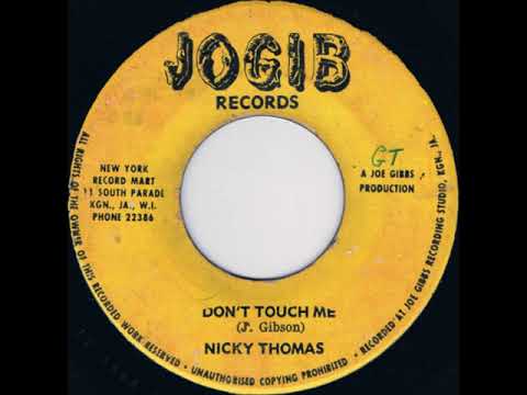 Nicky Thomas / Jo Gibs ‎– Don't Touch Me / Common People Reggae
