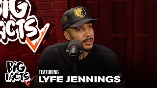 Lyfe Jennings Talks The Current State Of R&B, Stage Anxiety Rumors, New Music & More | Big Facts