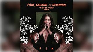 Tiwa Savage - Get It Now (Remix) [ feat. Omarion ]