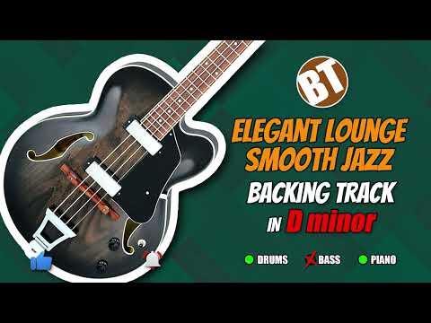 Elegant Lounge Smooth Jazz NO BASS Backing Track in D minor