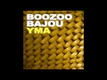 Boozoo Bajou - YMA (Afterlife Remix)