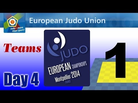 European Championships - Montpellier 2014 - Day 4 - Mat 1