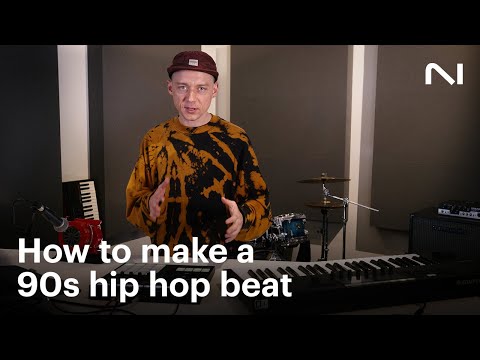 How to make an early 90s hip hop beat | Native Instruments