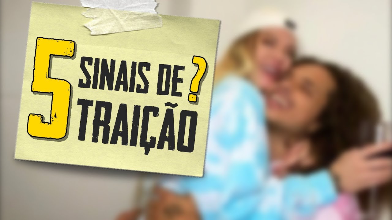 5 Sinais de Traição? (Linguagem Corporal - Metaforando)