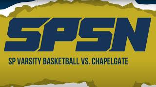 SP Varsity vs. Chapelgate Highlights