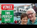 Two Perfect Days in Venice, Italy | Complete Itinerary for First-Timers
