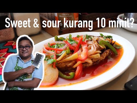 Sweet & sour ikan bawal tak sampai 10 minit?