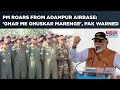 Modi Roars From Adampur Airbase Ghar Me Ghuskar Marenge Pakistan Warned Guru Gobind Singh Quoted