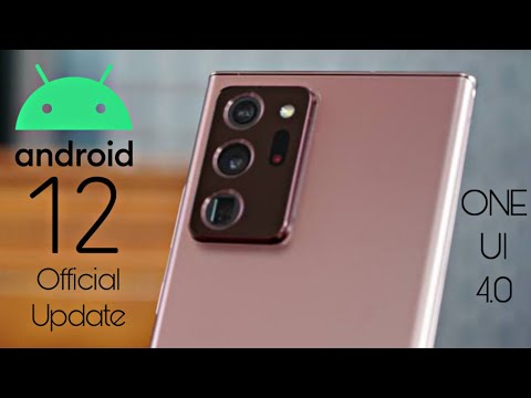 Samsung Galaxy Note 20 Ultra Android 12 ONE UI 4.0 Official Update (RELEASED)