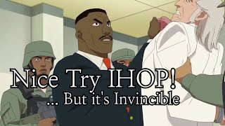Invincible: Nice Try IHOP!