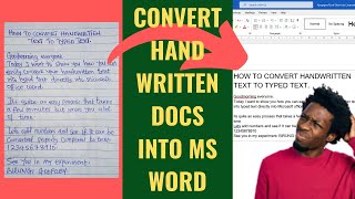 How to Convert Handwritten Text into Typed Word Document