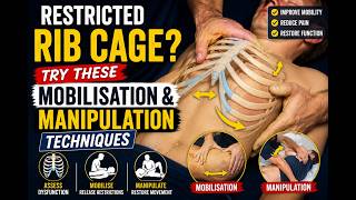 Rib Cage Mobilisation & Manipulation