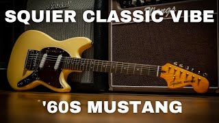 Video thumbnail for SQUIER CLASSIC VIBE '60S MUSTANG DEMO by Tom Roger Thu