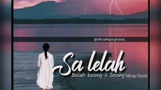 Download lagu Sa Lelah_ Bocah karang x 58rap Gank mp3