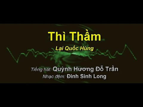 Thể hiện bởi Quỳnh Hương Đỗ Trần