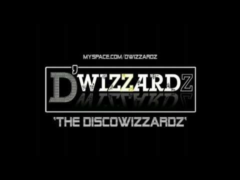 D'Wizzardz - Disco Wizzardz