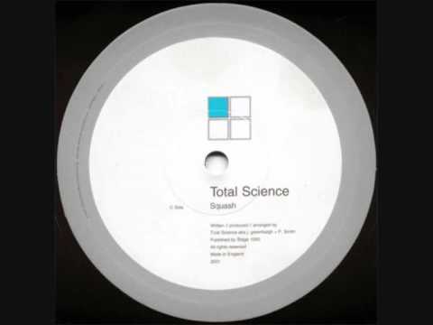 Total Science - Squash (Original Mix)