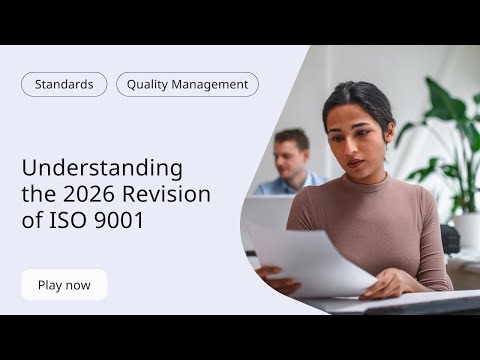 Understanding the 2026 Revision of ISO 9001